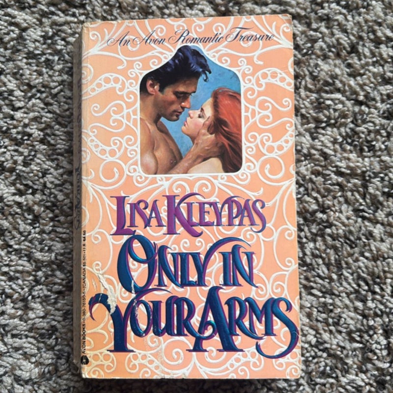 Only in Your Arms