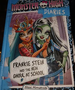 Frankie stein and the new ghoul at school
