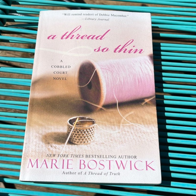 A Thread So Thin