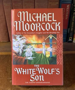 The White Wolf's Son, First Edition First Printing