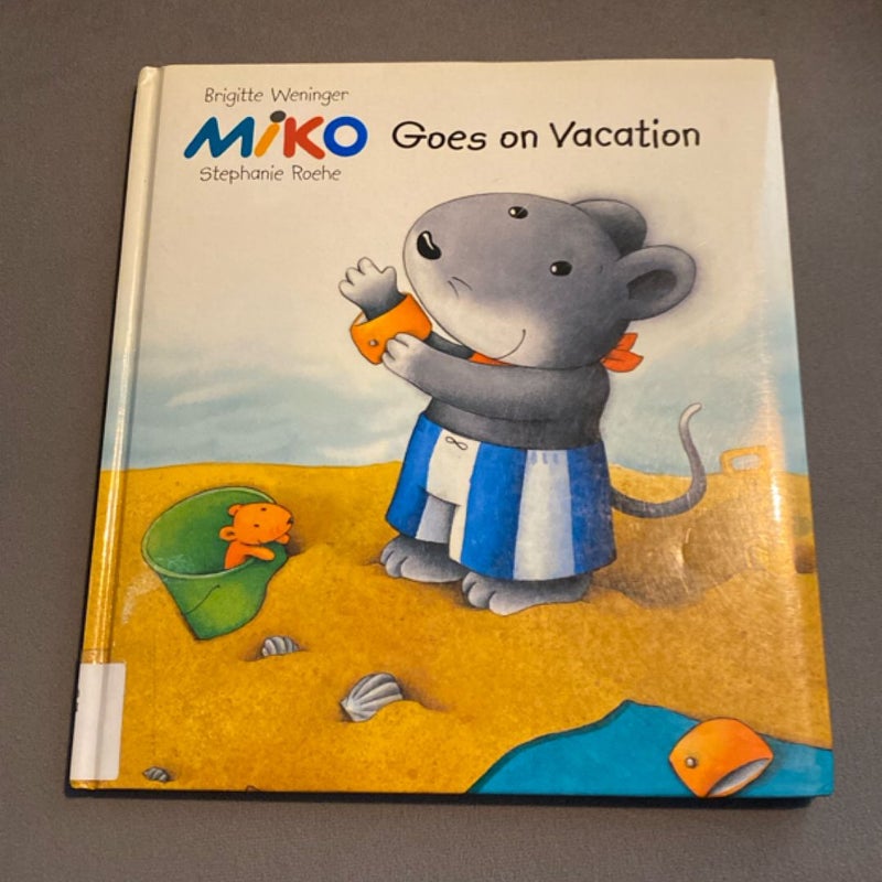 Goes on Vacation