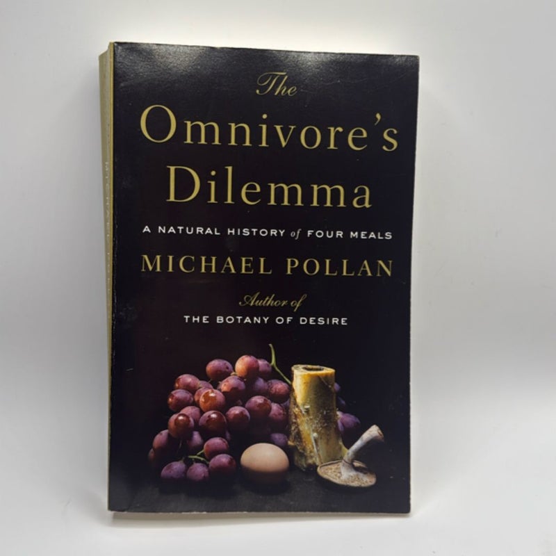 The Omnivore’s Dilemma