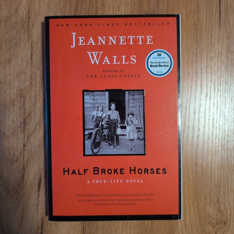 Half Broke Horses