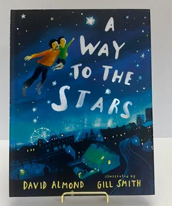 *New!!! A Way to the Stars