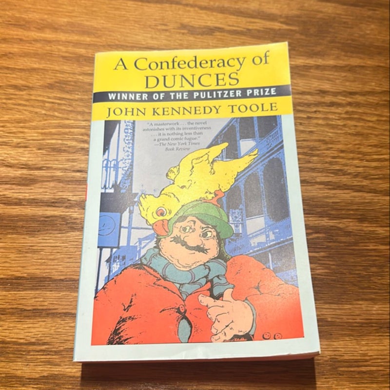 A Confederacy of Dunces