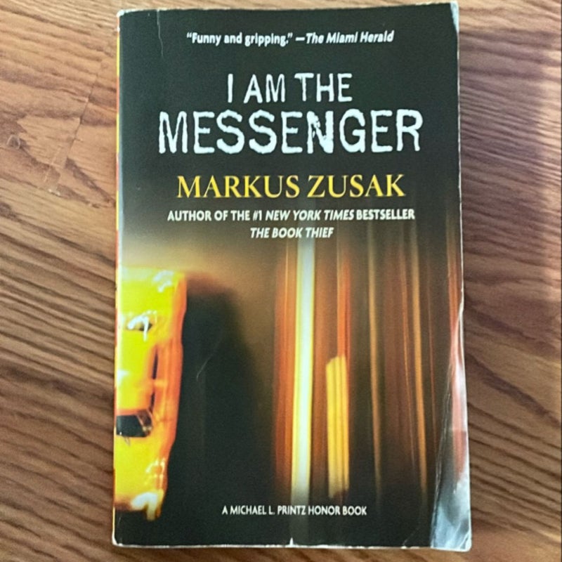 I Am the Messenger