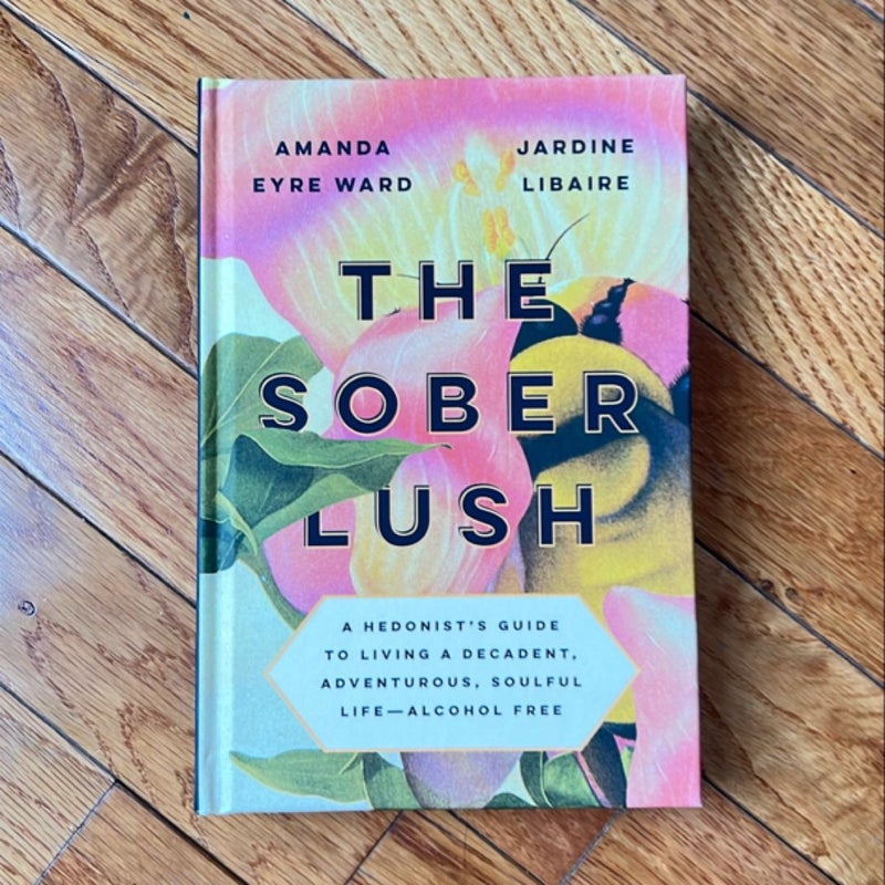 The Sober Lush