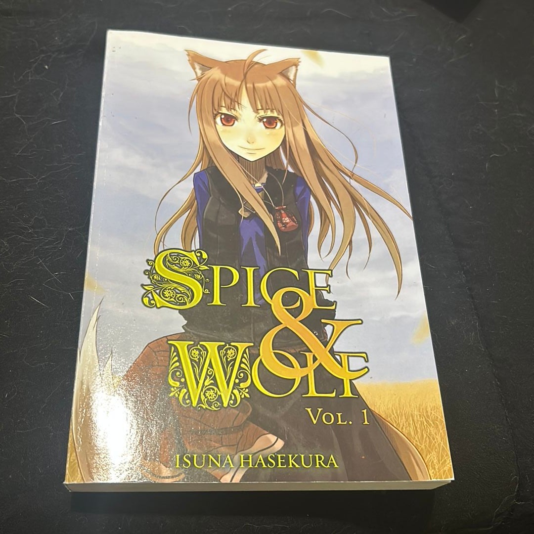 Spice and Wolf, Vol. 1 (light Novel) by Isuna Hasekura