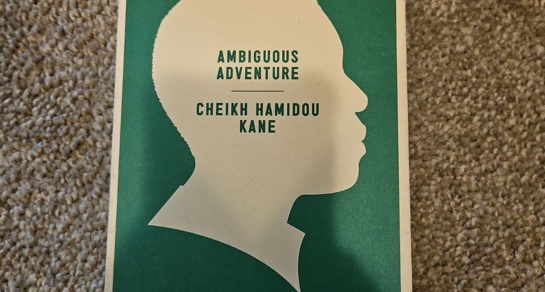 Ambiguous Adventure by Cheikh Hamidou Kane, Katherine Woods, Wole Soyinka