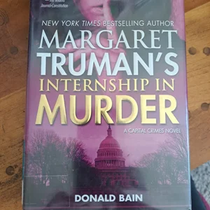 Margaret Truman's Internship in Murder