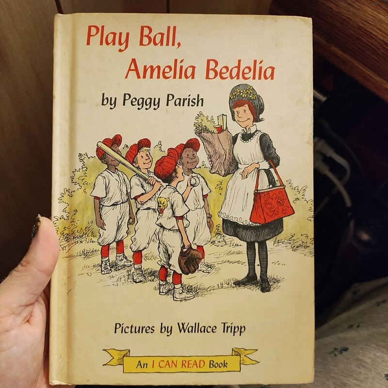 Play ball, amelia bedelia