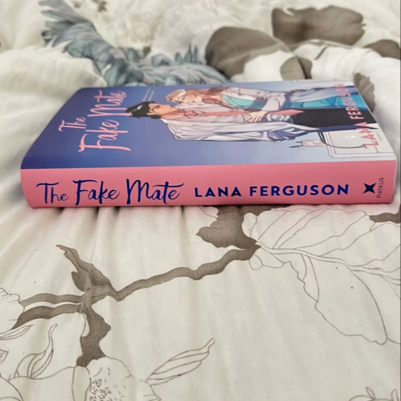 The Fake Mate by Lana Ferguson *Fairyloot signed edition*