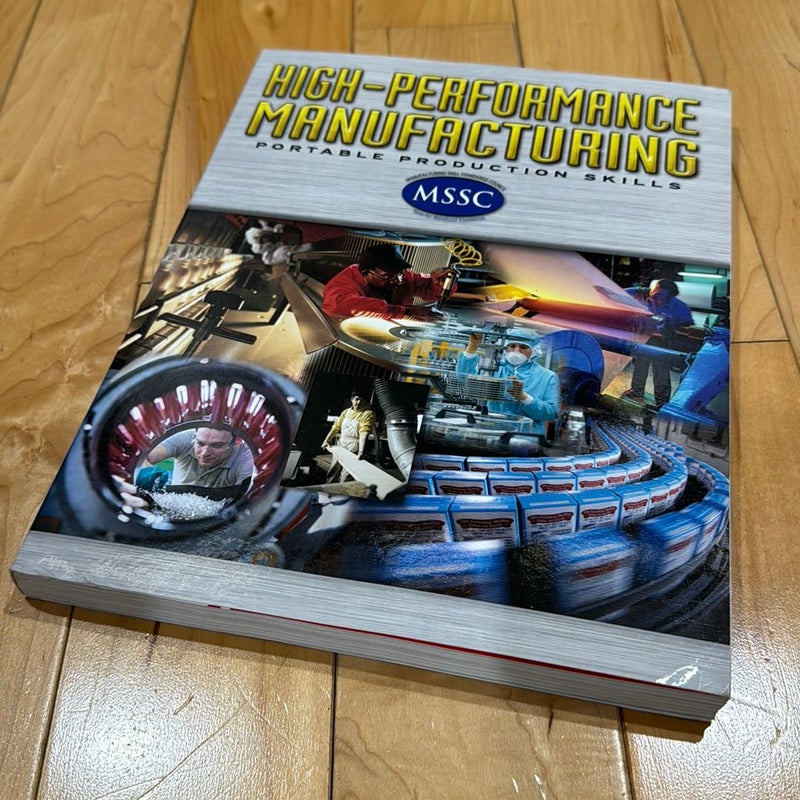 High-Performance Manufacturing, Softcover Student Edition
