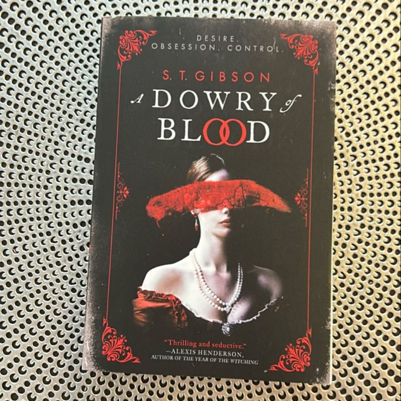 A Dowry of Blood