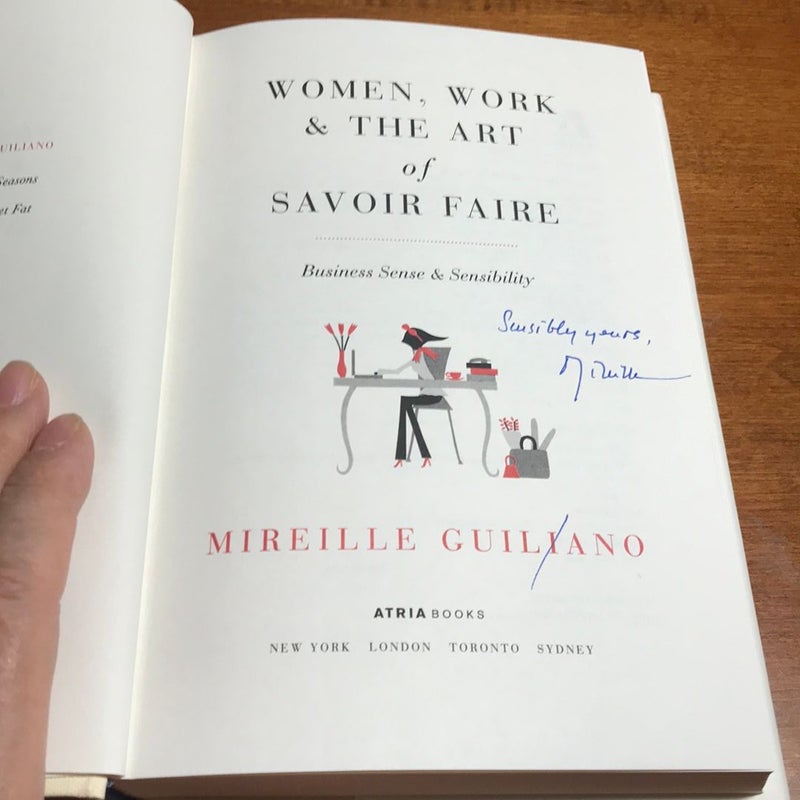 Inscribed , signed ,1st ed./1st * Women, Work and the Art of Savoir Faire