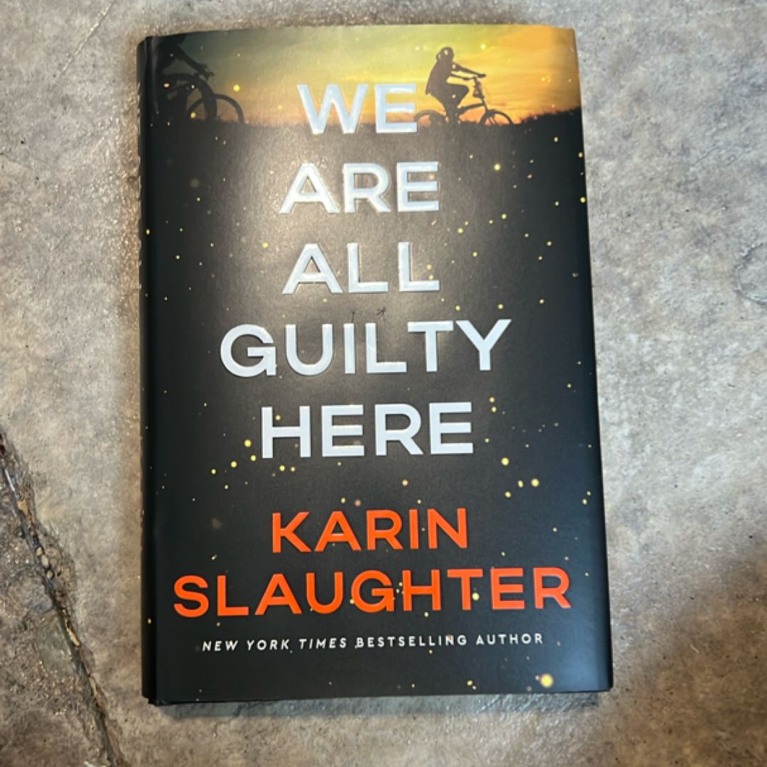 We Are All Guilty Here