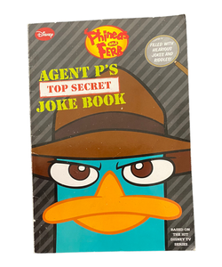 Phineas and Ferb Agent P's Top-Secret Joke Book (a Book of Jokes and Riddles)
