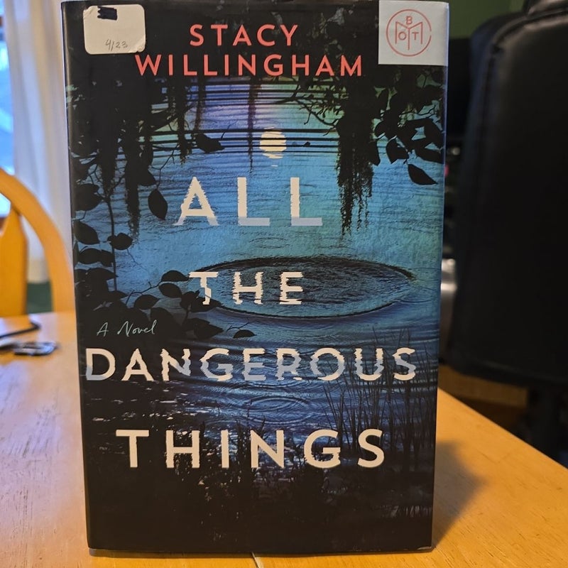 All the Dangerous Things