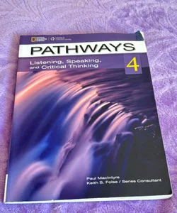 Pathways: Listening, Speaking, and Critical Thinking 4