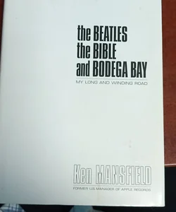 The Beatles, the Bible and Bodega Bay