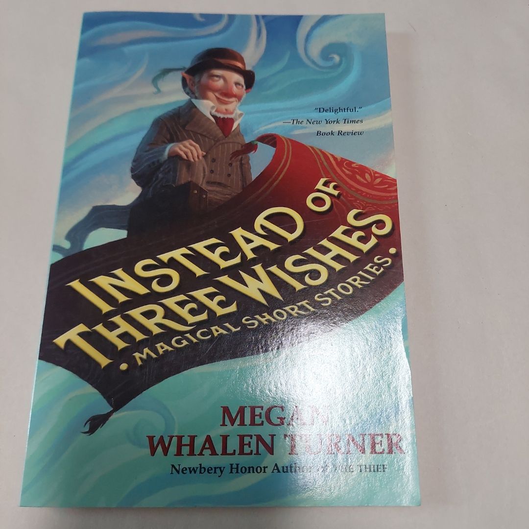 Instead of Three Wishes