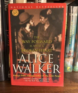 Literary Fiction 📚 | The Way Forward Is with a Broken Heart by Alice Walker | Paperback, First Edition