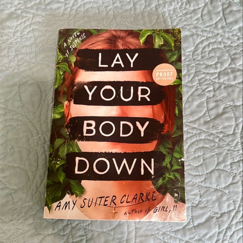 Lay Your Body Down