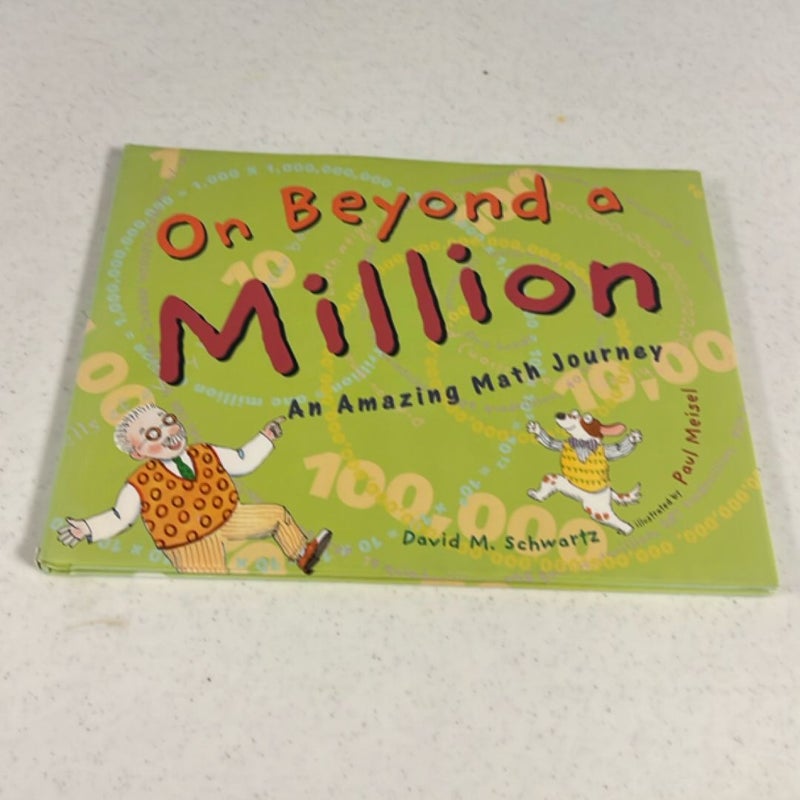 On Beyond a Million