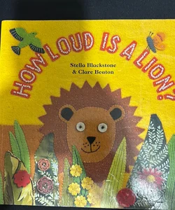 How Loud Is a Lion?