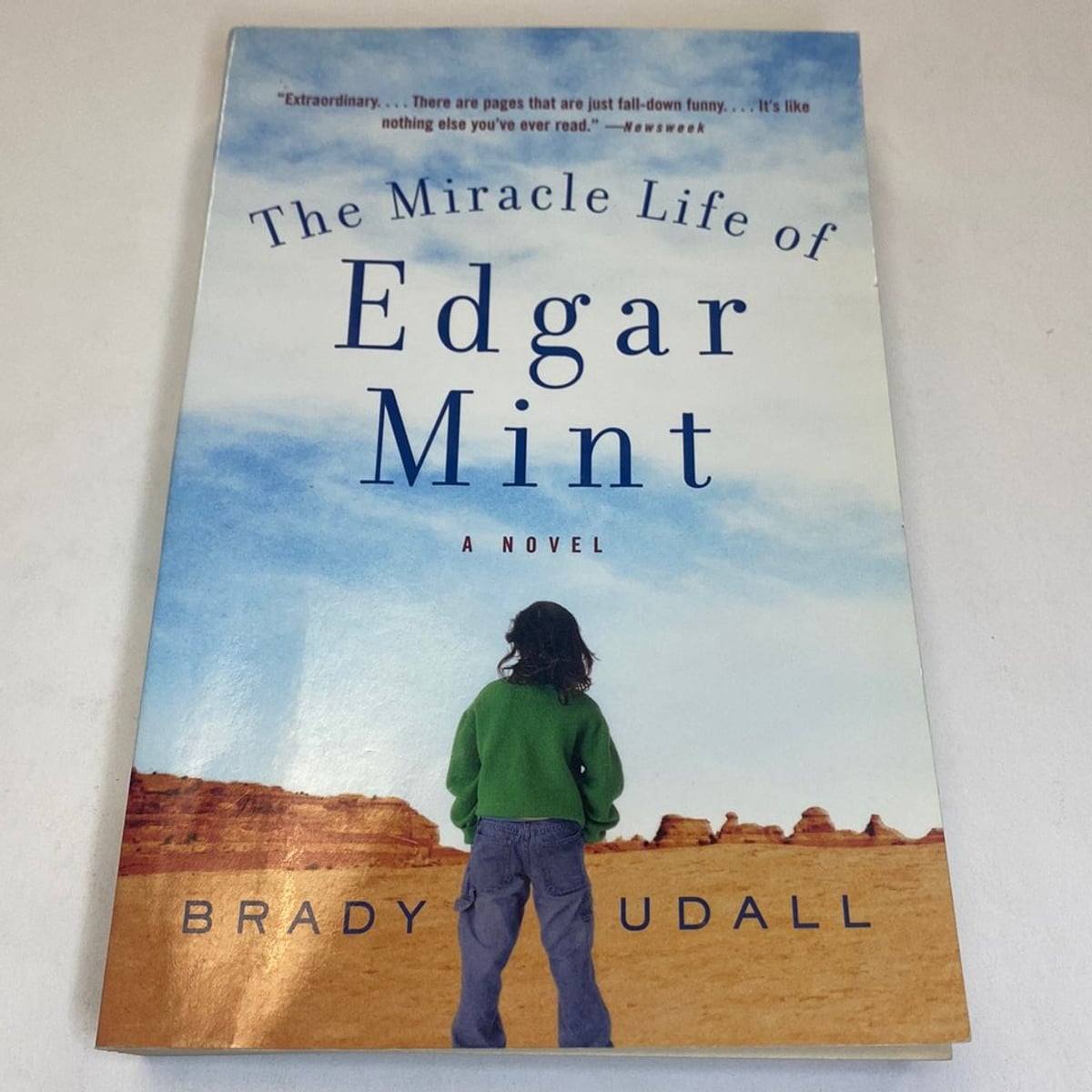 The Miracle Life of Edgar Mint by Brady Udall