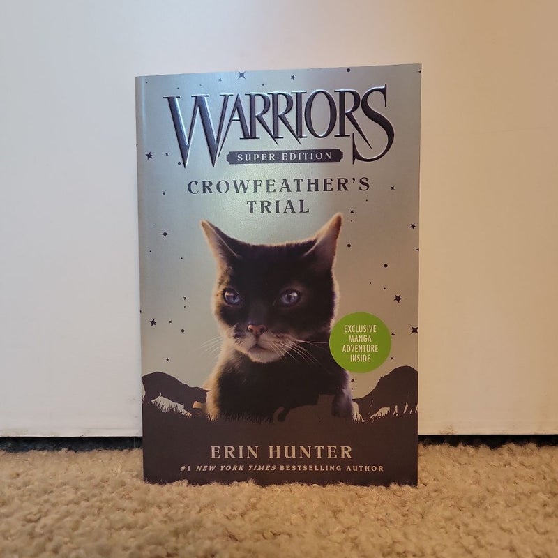 Warriors Super Edition: Crowfeather's Trial