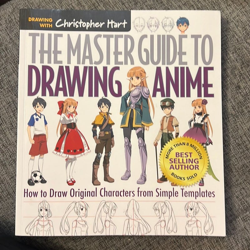 The Master Guide to Drawing Anime