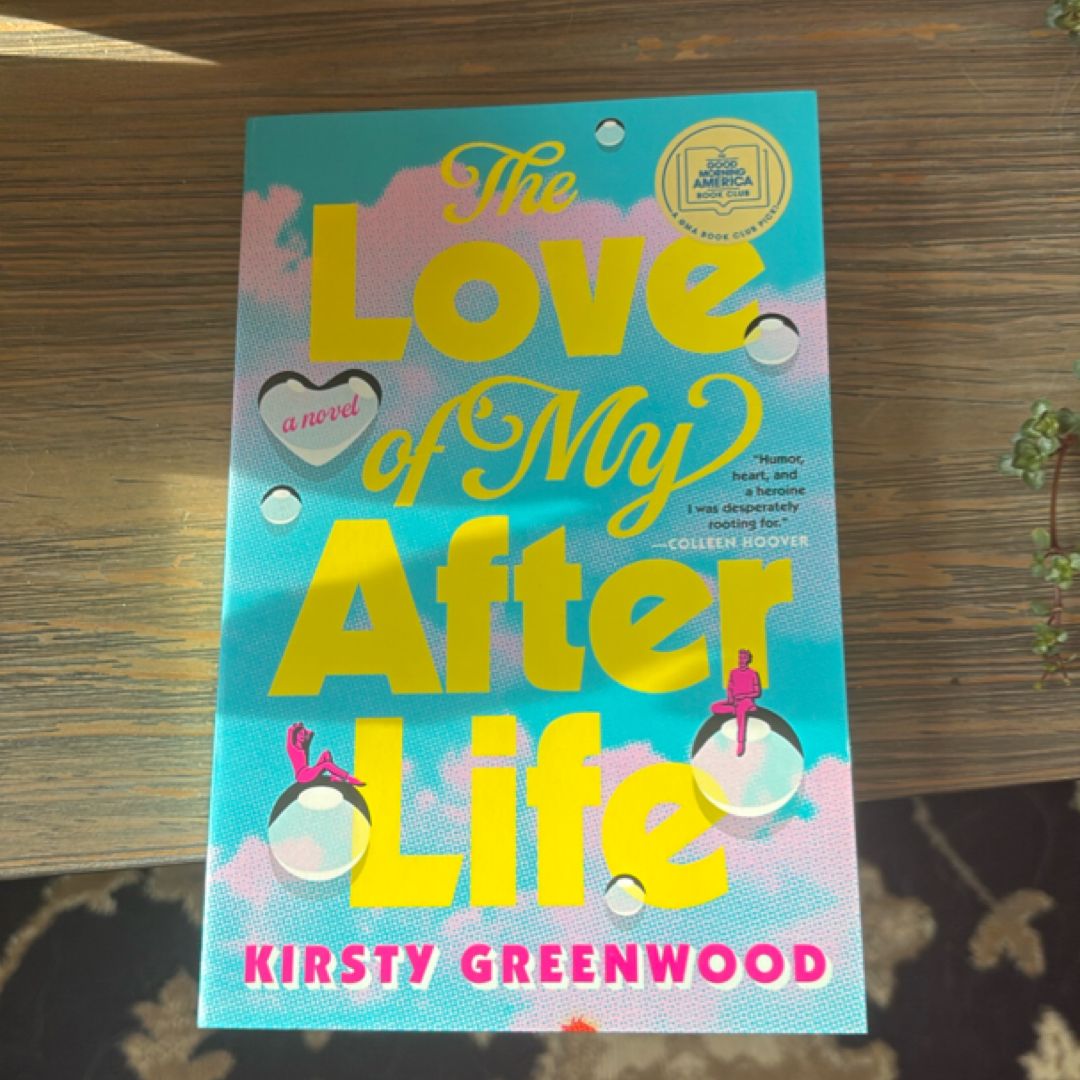 The Love of My Afterlife