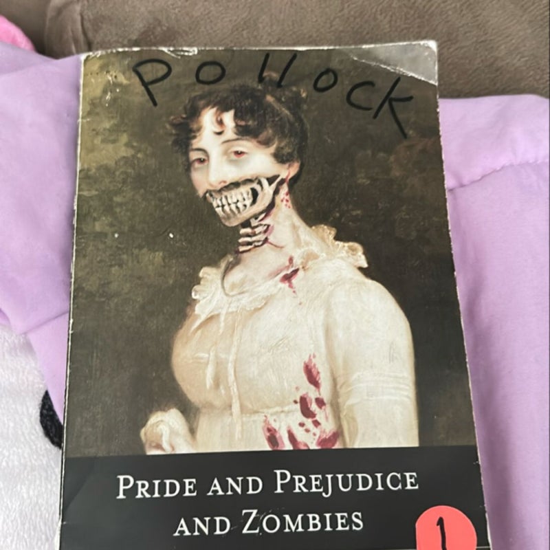 Pride and Prejudice and Zombies