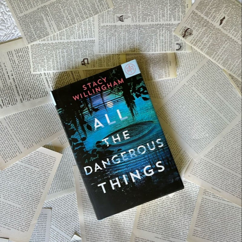 All the Dangerous Things