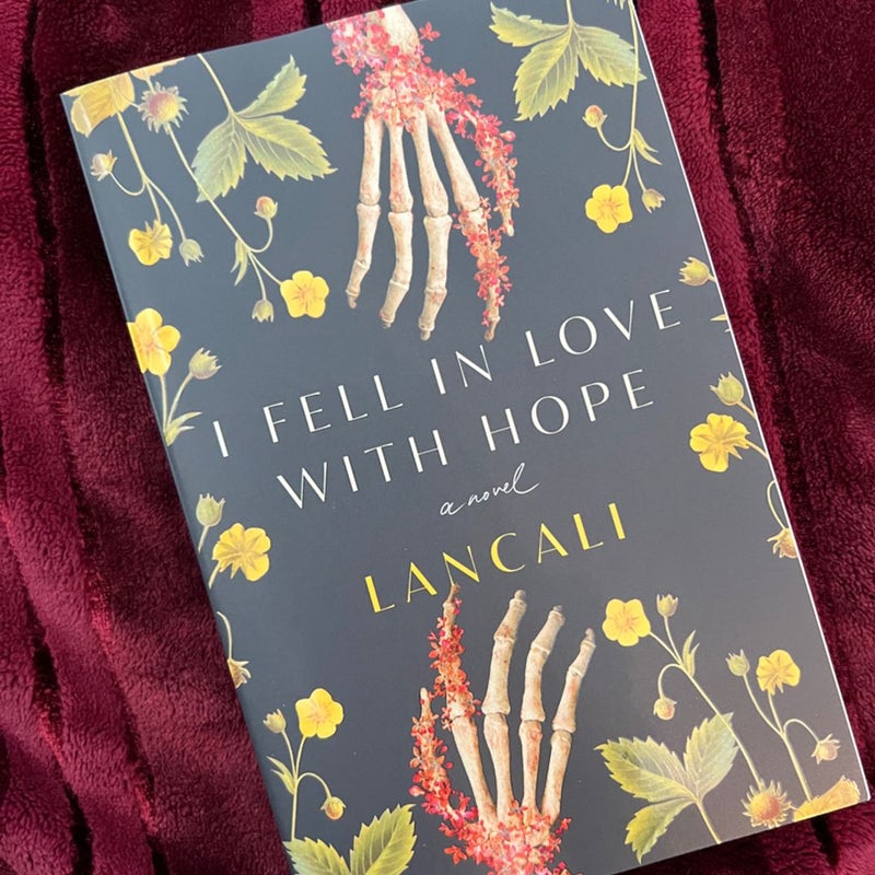 I Fell in Love with Hope