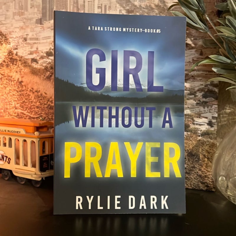Girl without a prayer