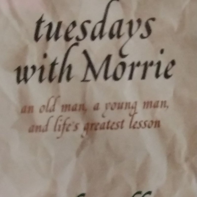 Tuesdays with Morrie