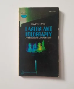 Lasers and Holgraphy