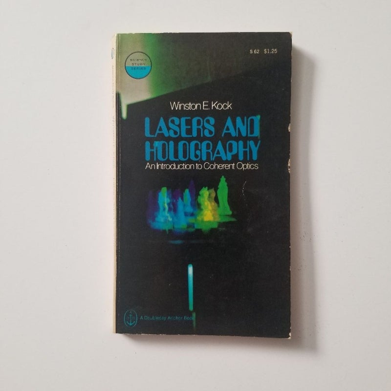 Lasers and Holgraphy