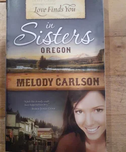 Love Finds You in Sisters, Oregon