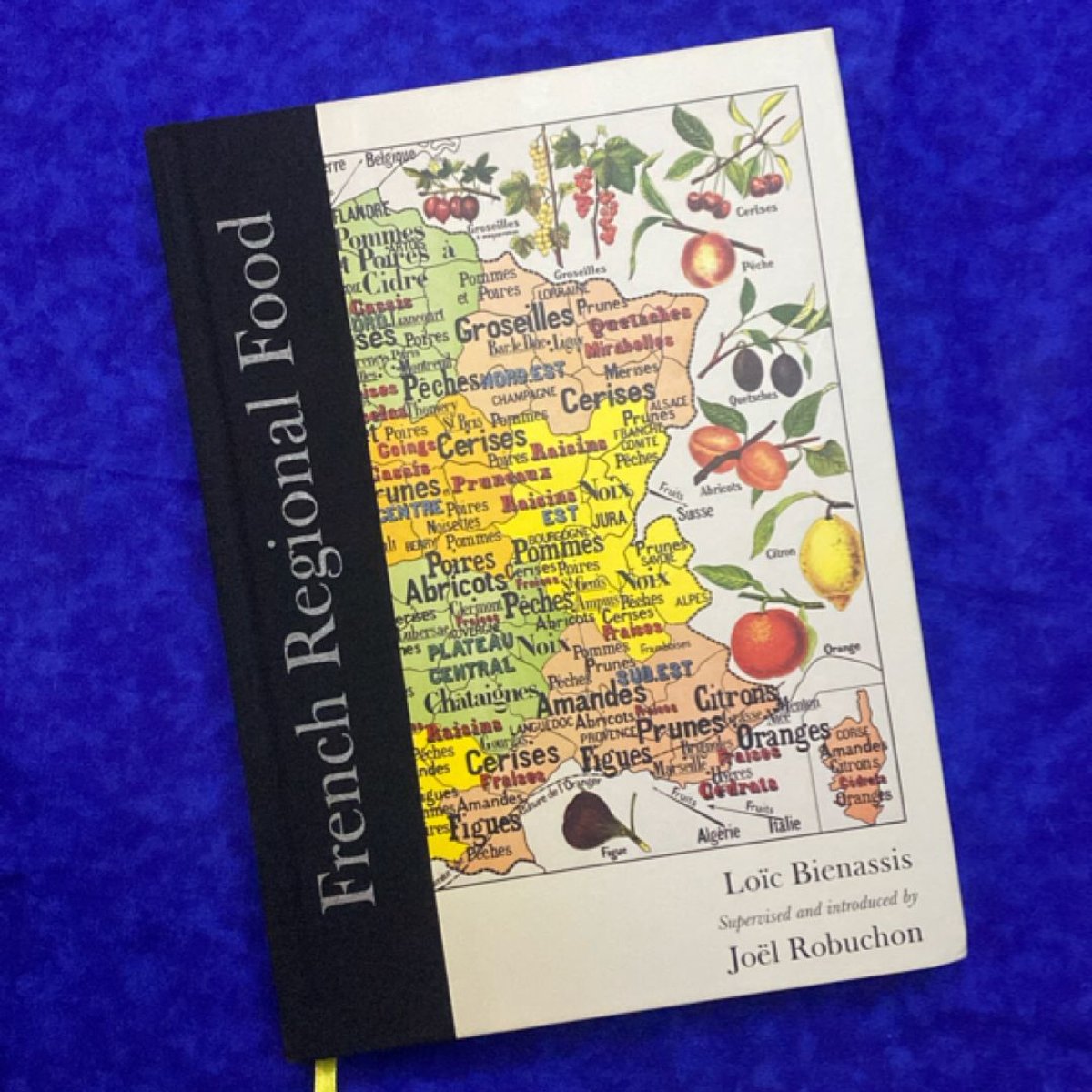 French Regional Food by Loic Bienassis, Joël Robuchon