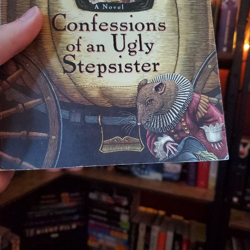 Confessions of an Ugly Stepsister