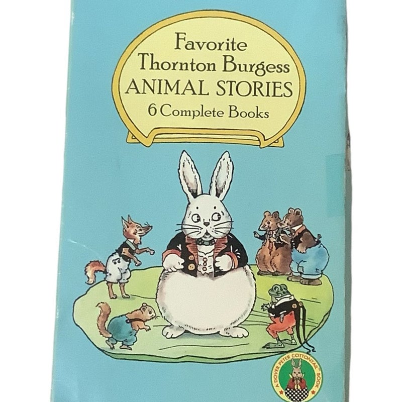 Favorite Thornton Burgess Animal Stories