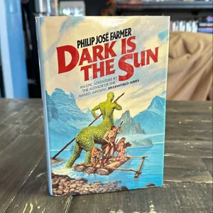Dark Is the Sun