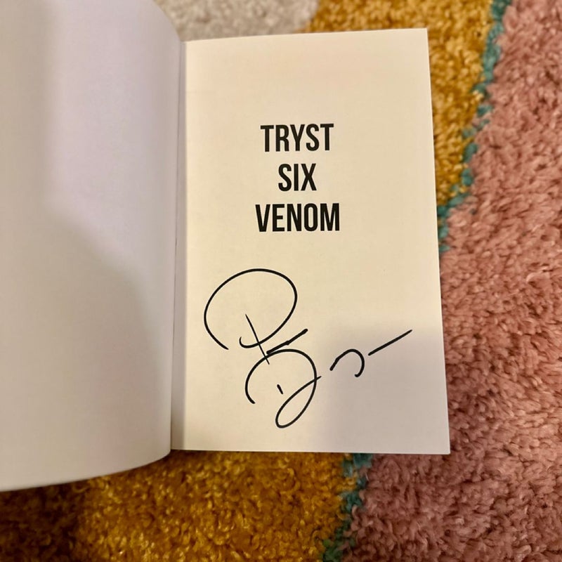 Tryst Six Venom (Signed)