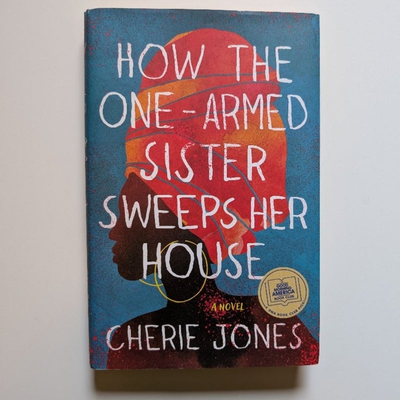 How the One - Armed Sister Swept her House