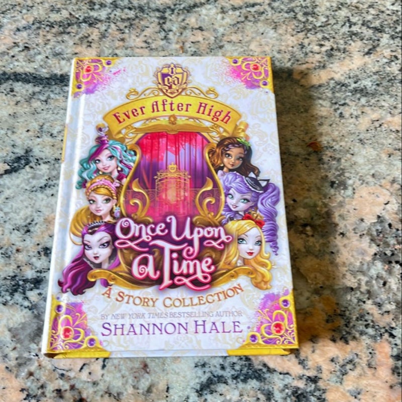 Ever after High: Once upon a Time