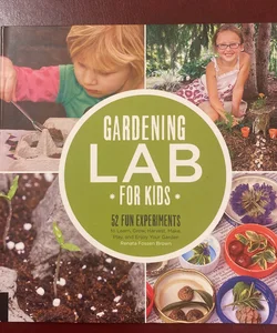 Gardening Lab for Kids
