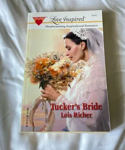 Tucker’s Bride